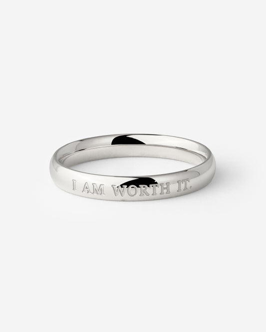I am worth it Ring Silver
