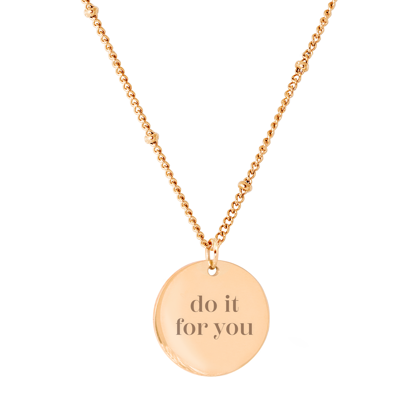 Do it for you Necklace Rose Gold