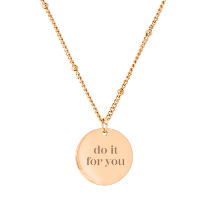 Do it for you Necklace Rose Gold