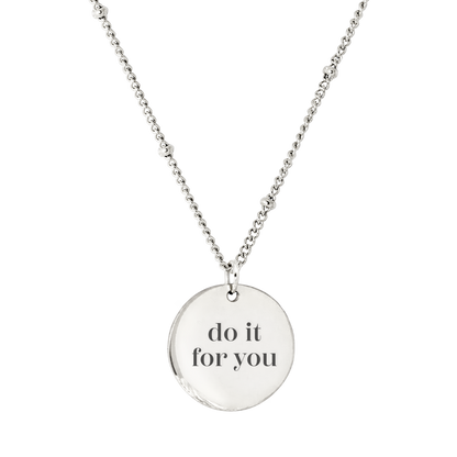 Do it for you Necklace Silver