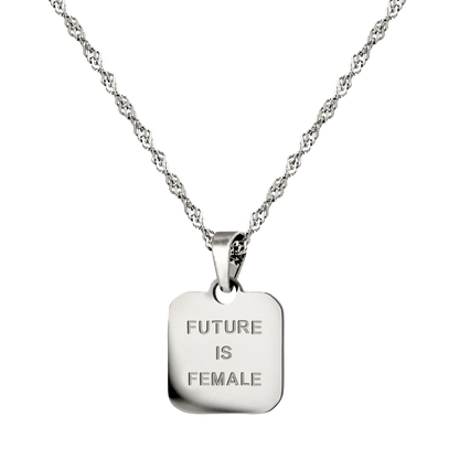 Future is female Necklace Silver
