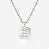 Mom, I am a rich man Necklace Silver