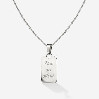 Not so silent Necklace Silver
