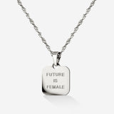 Future is female Necklace Silver