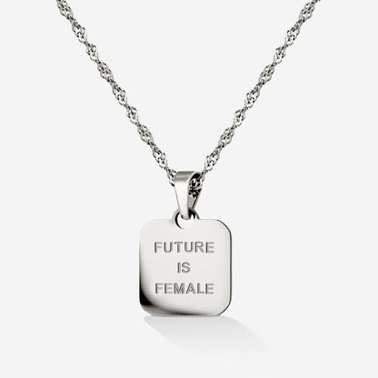Future is female Necklace Silver