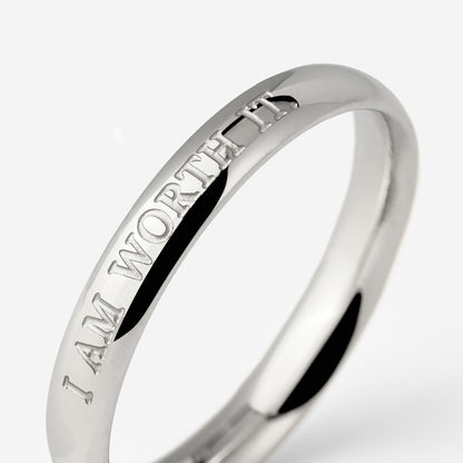 I am worth it Ring Silver