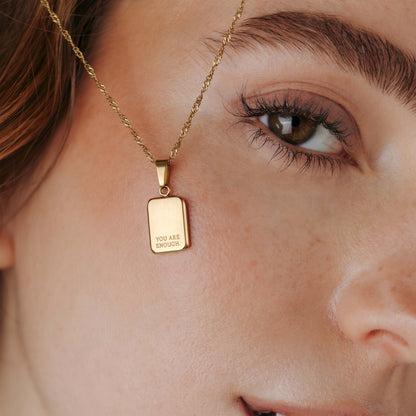 You are enough Necklace Gold