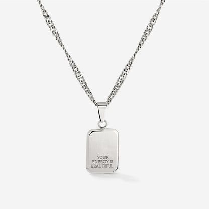 Your energy is beautiful Necklace Silver