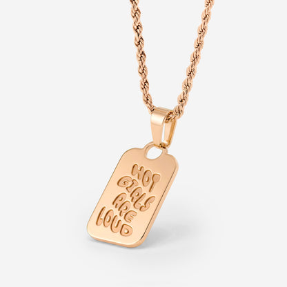 Hot girls are loud Necklace Rose Gold