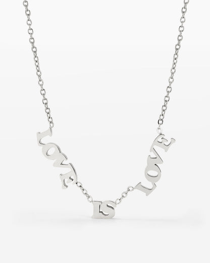 Love is Love Necklace Silver