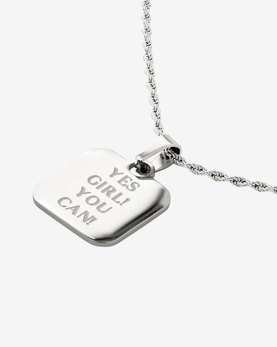 Yes girl! You can! Necklace Silver