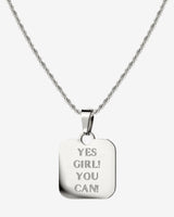Yes girl! You can! Necklace Silver