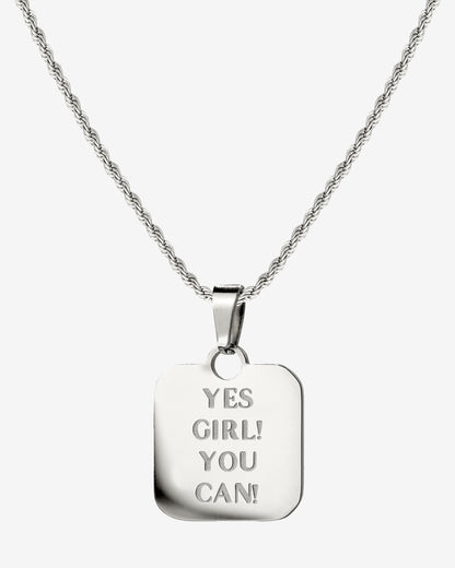 Yes girl! You can! Necklace Silver