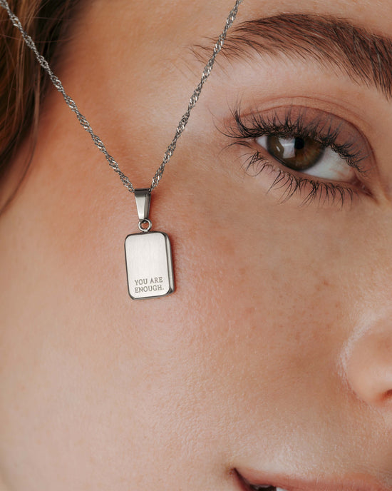 You are enough Necklace Silver