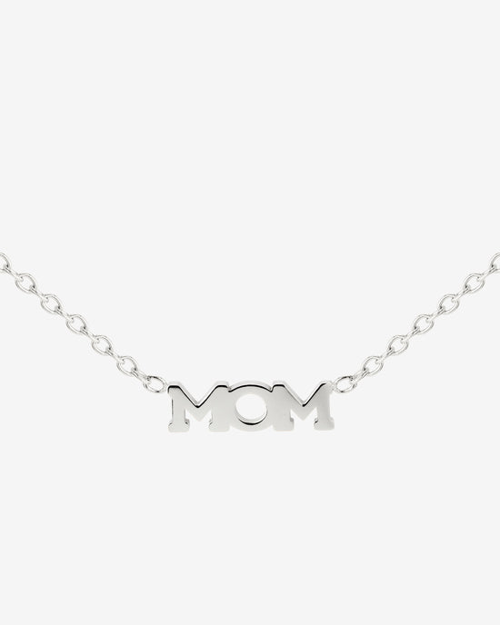 Mom Forever Necklace Silver