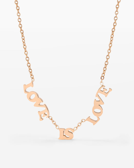 Love is Love Necklace Rose Gold