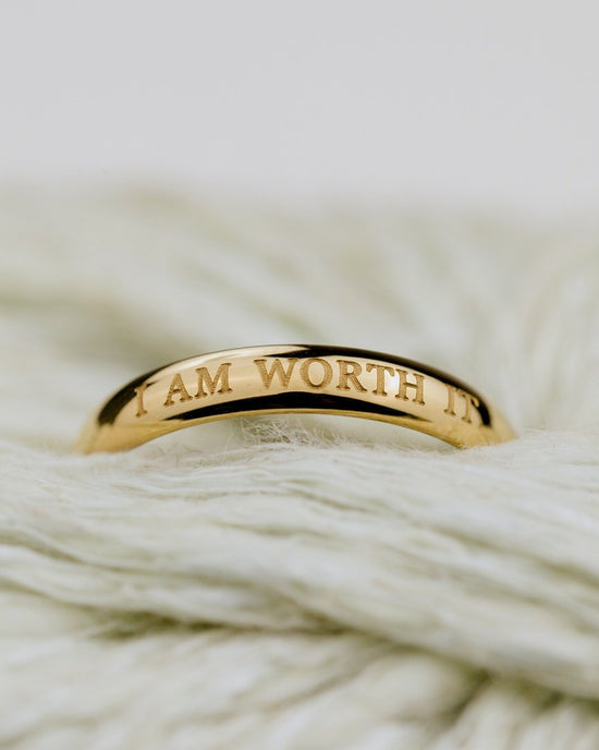 I am worth it Ring gold