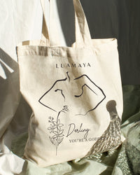 Tote Bag Darling, You're a Goddess