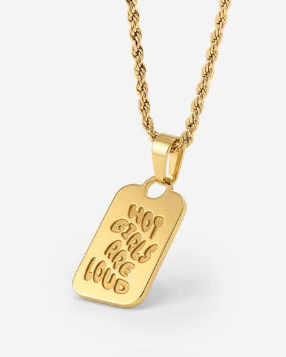 Hot girls are loud Necklace gold