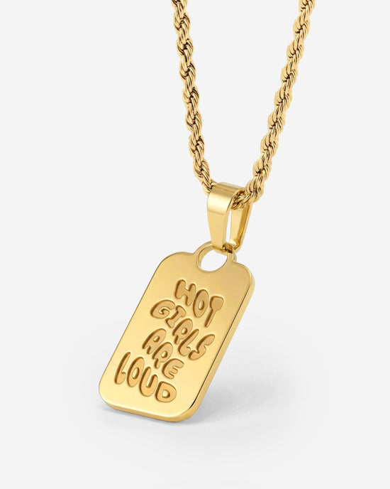 Hot girls are loud Necklace Gold
